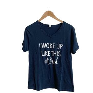 The Belly Boxes I woke up like this tshirt, size XL